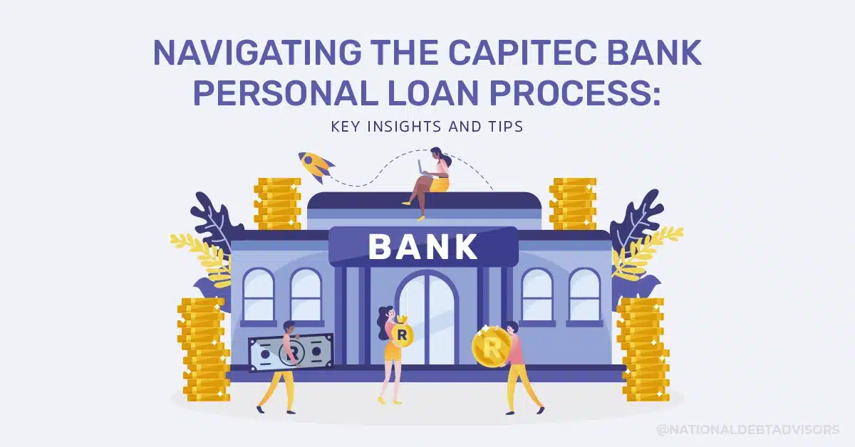 Navigating The Capitec Bank Personal Loan Process - Key Insights and Tips