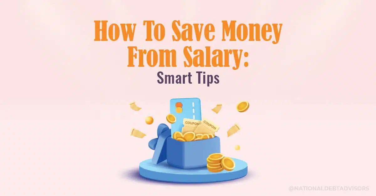 How To Save Money From Salary - Smart Tips
