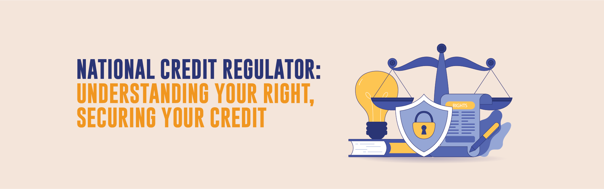 NCR - Understanding Your Rights, Securing Your Credit