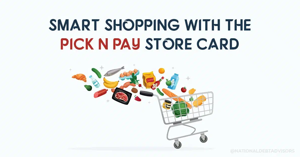 Smart shopping with the Pick n Pay store card