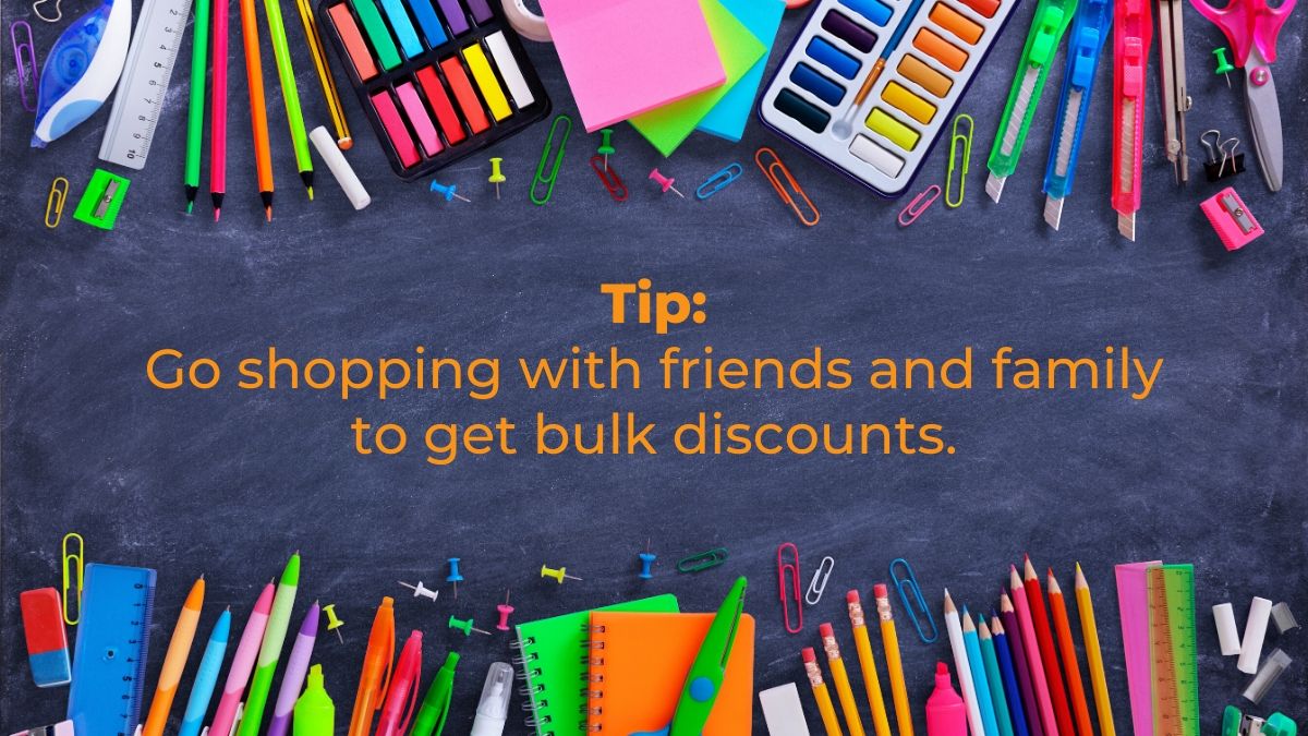 Shop with friends to get bulk discounts.