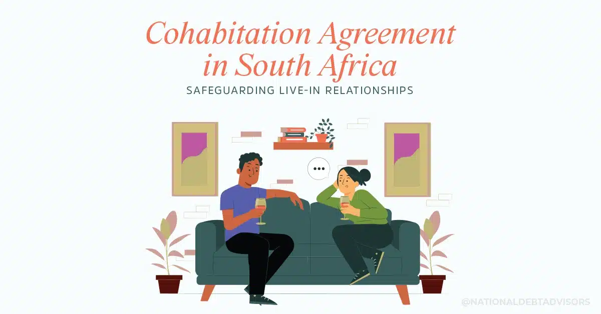 Cohabitation Agreement in South Africa - Safeguarding Live-In Relationships