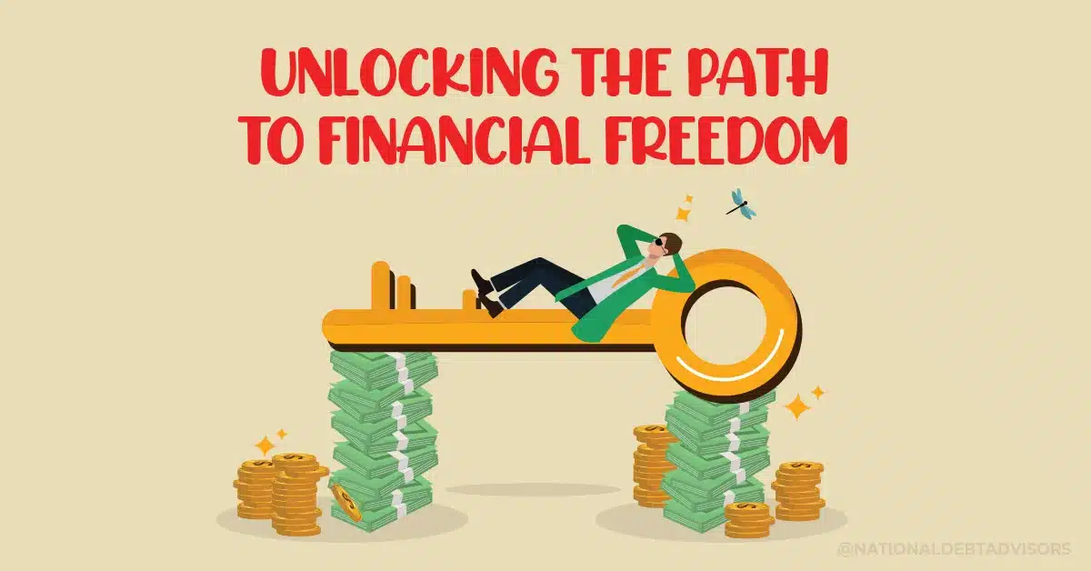 Unlocking The Path To Financial Freedom