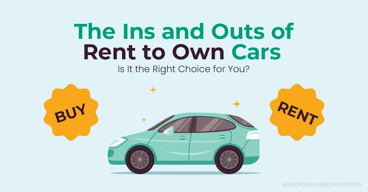 The Ins and Outs of Rent to Own Cars - Is It the Right Choice for You
