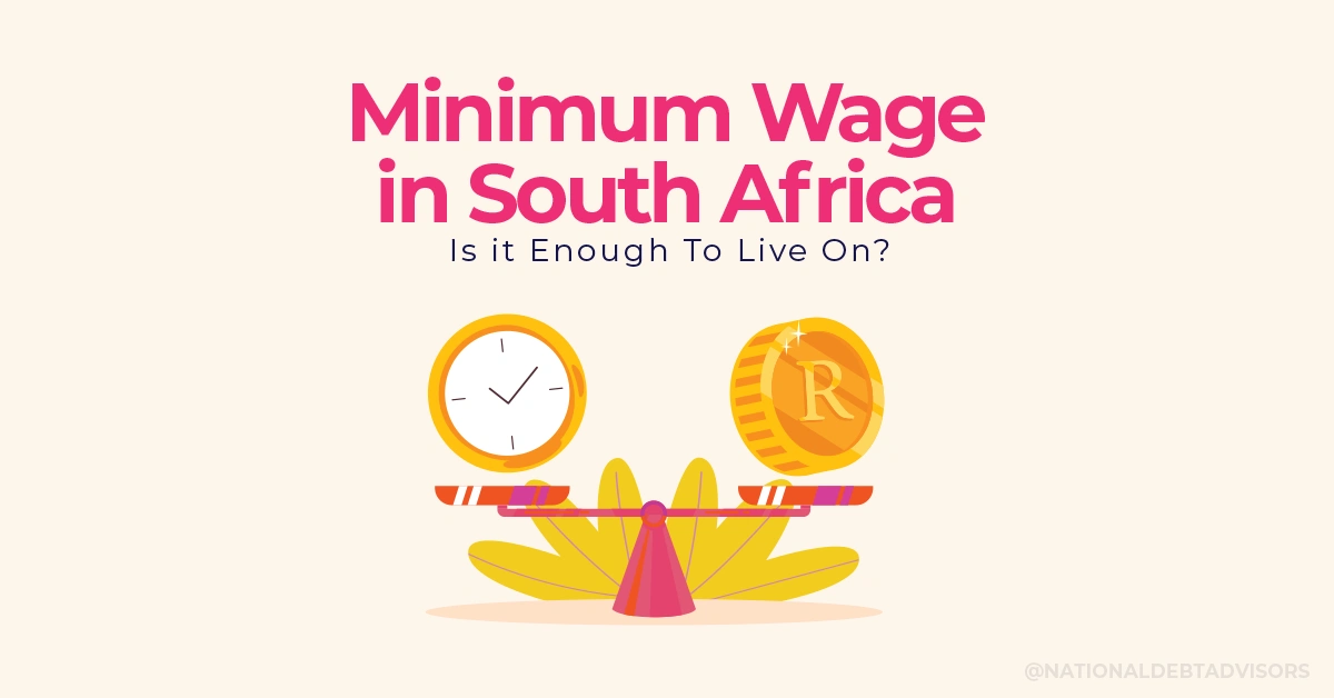 Minimum Wage in South Africa - Is it Enough To Live On