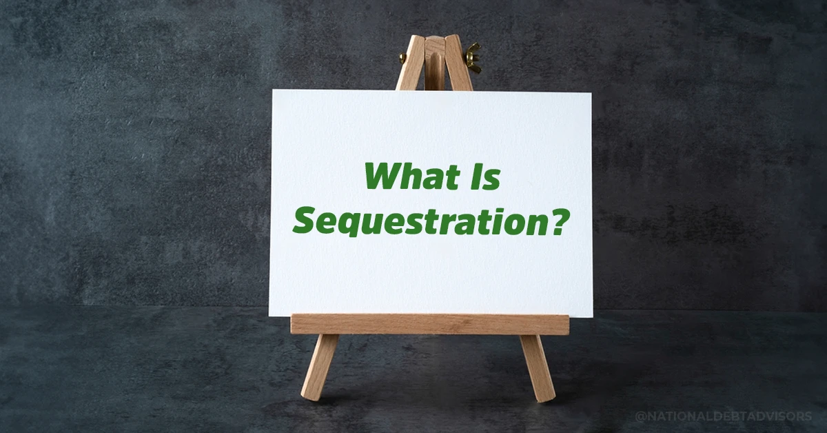 What Is Sequestration