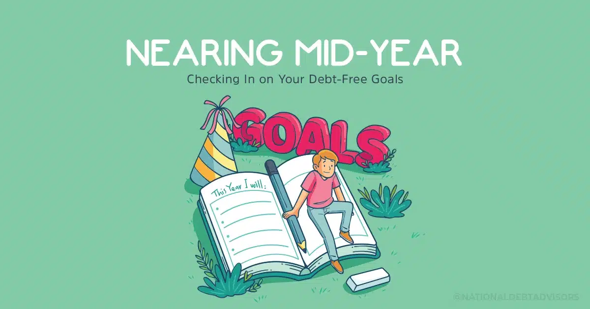 Nearing Mid-Year - Checking In on Your Debt-Free Goals