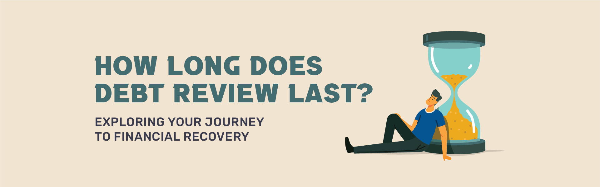 Header Image - How Long does Debt Review Last